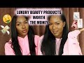 Luxury Beauty Products Worth Your COINS!