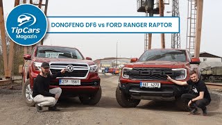 Srovnání Ford Ranger Raptor versus Dongfeng DF6 - TipCars Magazín