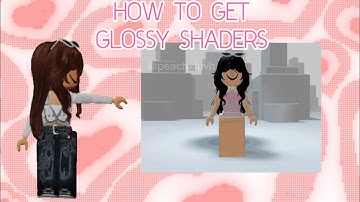 How to get glossy shaders ON CAPCUT