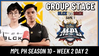 BLCK VS. BREN | GAME 1 | WEEK 2 DAY 2 | MPL-PH SEASON 10