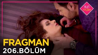 Alın Yazım Hint Dizisi 206. Bölüm Fragmanı