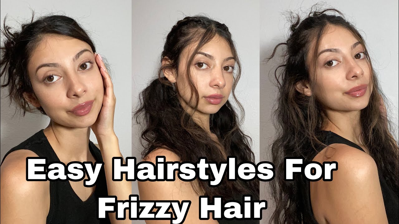 Hairstyles for Frizzy Hair 20 Trending Looks  All Things Hair US