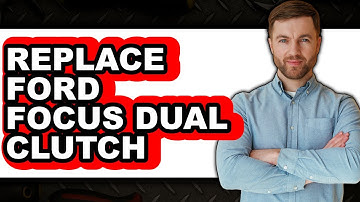 How To Replace Ford Focus Dual Clutch (Easy Method)