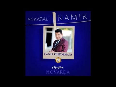 ANKARALI NAMIK - OĞLUMUN TABANCASI CANLI PERFORMANS