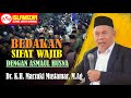 KH MARZUKI MUSTAMAR MALANG BEDAKAN SIFAT WAJIB DENGAN ASMAUL HUSNA Otwislamedia