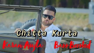 Chitta Kurta - Karan Aujla ( Bass Boosted ) ft. Gurlez Akhtar