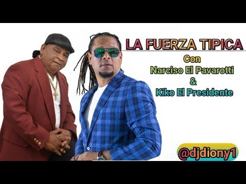La Fuerza Tipica