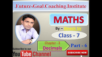 Class-7 | Maths | Chapter-3 | Decimals | Part-6 | R.S. Aggarwal | English Medium (CBSE )