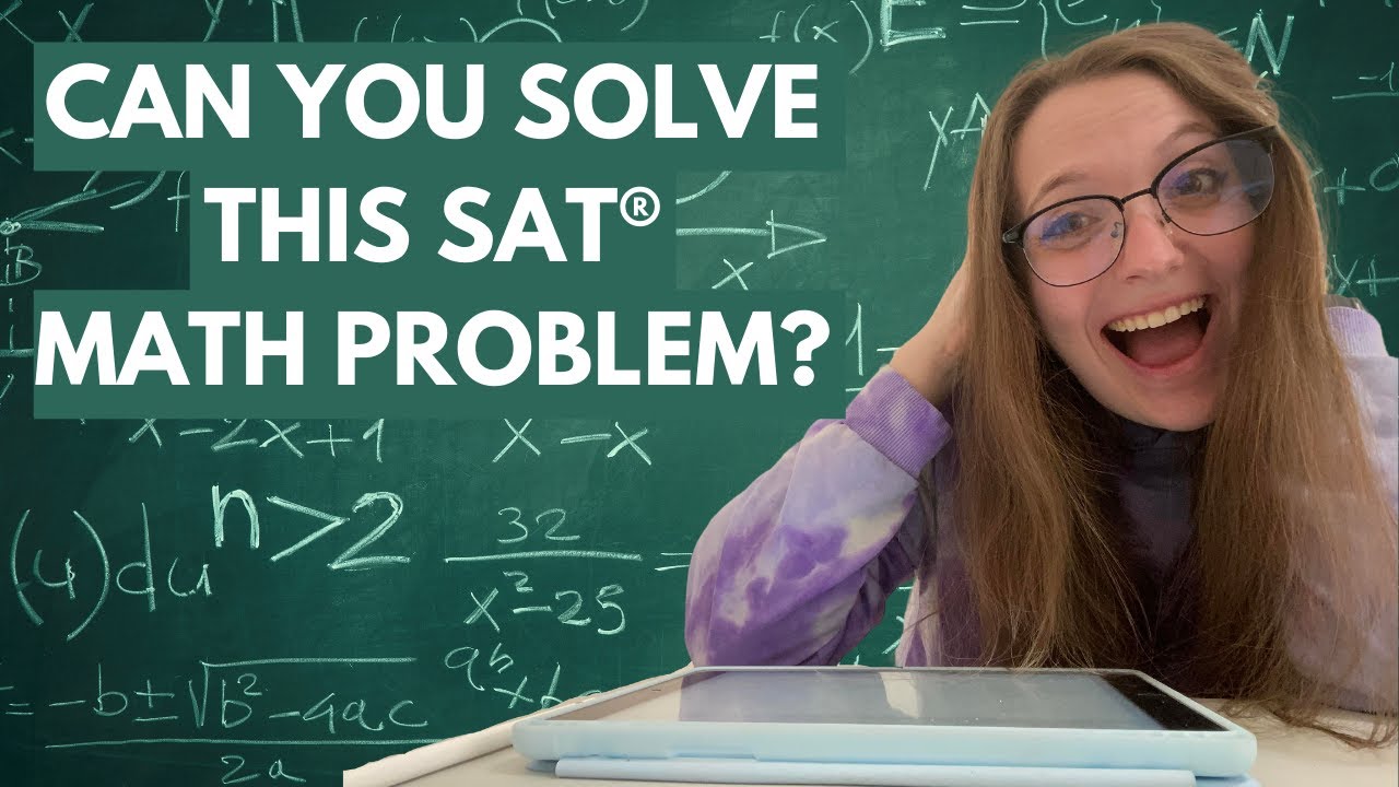 Can You Solve This *HARD* SAT® Math Problem? - YouTube