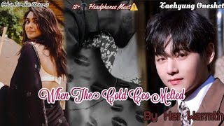 Download Lagu BTS TAEHYUNG ONESHOT | WHEN THE COLD CEO MELTED BY HER WARMTH | #taehyungff #btsfftamilvoice #btsv Download Lagu BTS TAEHYUNG ONESHOT | WHEN THE COLD CEO MELTED BY HER WARMTH | #taehyungff #btsfftamilvoice #btsv
