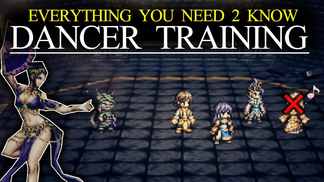 ARE YOU STRONG ENOUGH FOR DANCER TRAINING? Octopath Traveler