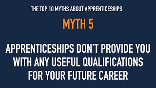 Top 10 myths about apprenticeships