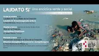 Ciclo Teológico "Laudato Si" (I) Mons. Raul Berzosa