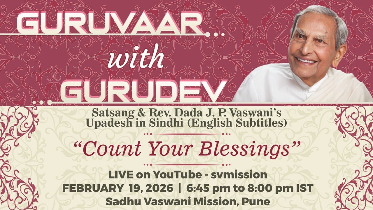 Count Your Blessings | Satsang and Dada Vaswani's Upadesh in Sindhi (Subtitles)