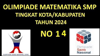 Olimpiade Matematika SMP tingkat kota 2024 nomor 14