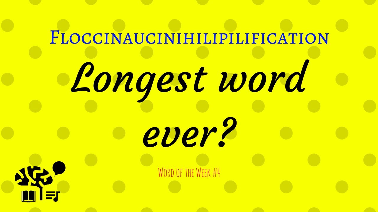 How to Pronounce the Longest Word in the English Dictionary