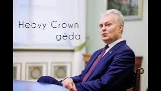 Heavy crown gėda