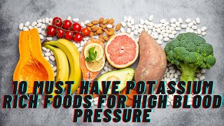 Top 10 Must Have Potassium Rich Foods for High Blood Pressure! by Health Pulse 4 views 2 weeks ago 5 minutes, 13 seconds