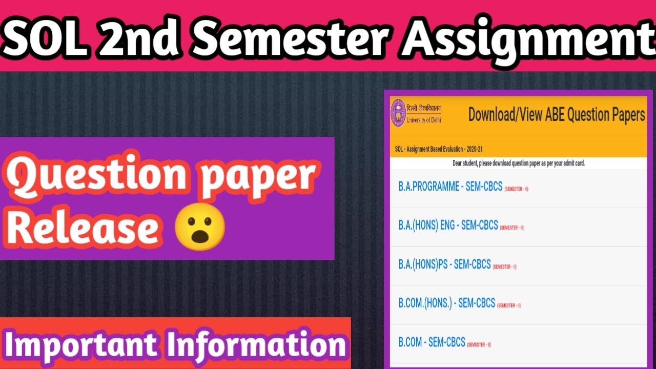 SOL 2nd semester Assignment || Question Paper Release 😮