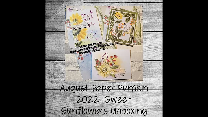 New August Paper Pumpkin 2022- Sweet Sunflower unb...