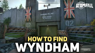 How To Find Wyndham Village - Atomfall