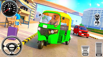 Indian Auto Rickshaw Game / Tuk Tuk Auto Rickshaw Game 3D - Android Gameplay #1