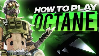 How to Play Octane in Season 13 - Apex Legends Tips & Tricks