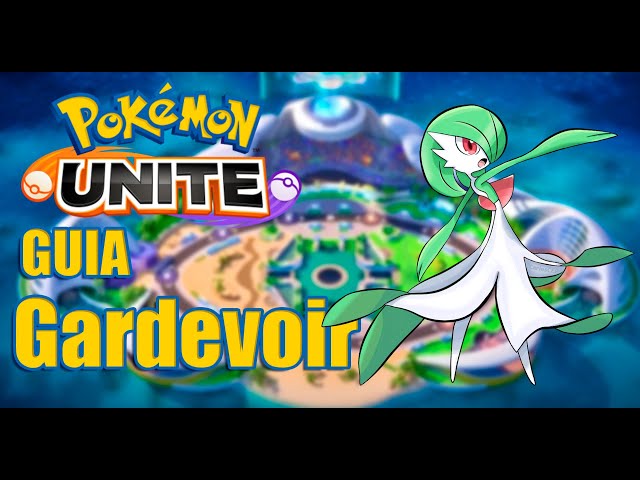 Gardevoir Pokémon Unite: build e guia de como jogar - Millenium