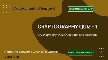 Cryptography Quiz Questions Answers PDF | Class 12–9 Cryptography Notes | Ch 1 | Networks Quiz | App