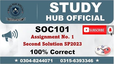 SOC101 Assignment 1 Solution Spring 2023, SOC101 Assignment 1 solution 2023, SOC101 assig 1 solution