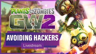 AVOIDING HACKERS in GARDEN WARARE 2 (Ft. Viewers) | Plants vs Zombies Garden Warfare 2
