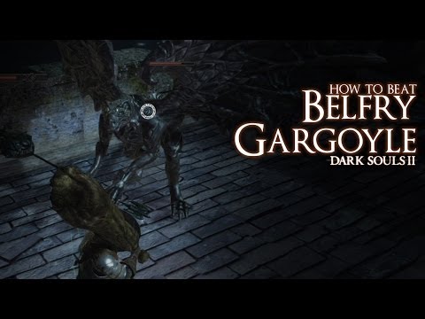 Videó: Sötét Lélek 2 - Belfry Gargoyles Küzdelem, Stratégiai útmutató