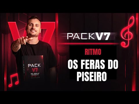 RITMO OS FERAS DO PISEIRO (GRÁTIS) - PACK V7 BOY SAMPLES - YAMAHA PSR S - SX - GENOS