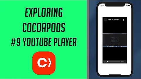 Exploring Cocoapods, #9: Youtube Player