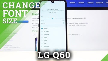 How to Change Font Size in LG Q60 – Set Up Bigger or Smaller Letters