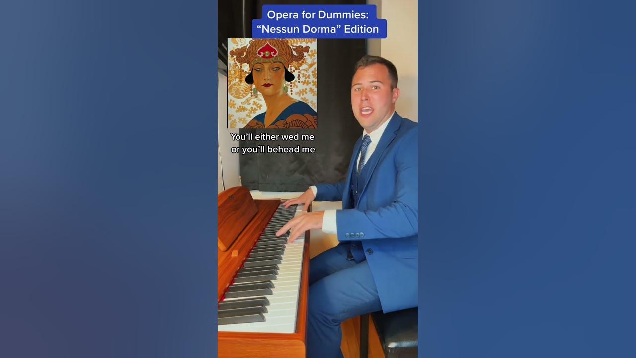“Nessun Dorma” for Dummies