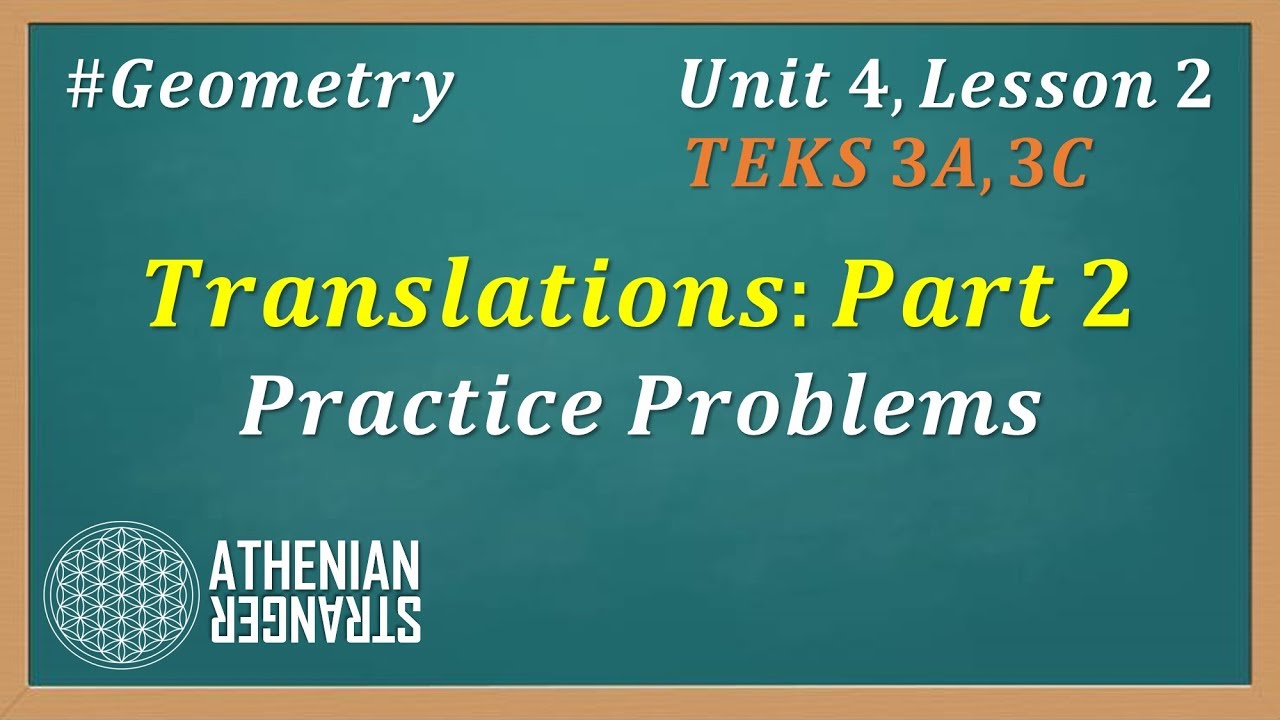 How to Translate Figures Using Vectors, Part 2: Practice Problems ...