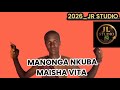 Manonga Kubha Ujumbe Wanaishia BY JR STUDIO 2026