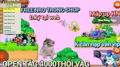 NRO LẬU| SERVER OPEN FREE TOÀN BỘ CÀY HỒNG NGỌC ĐƯỢC VÀNG NGỌC TẸT GA NGỌC RỒNG FREE TRONG SHOP PHÊ!