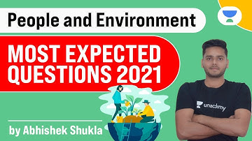 Crack JRF 2021 | People & Environment by Abhishek Shukla | Most Expected Questions For 2021