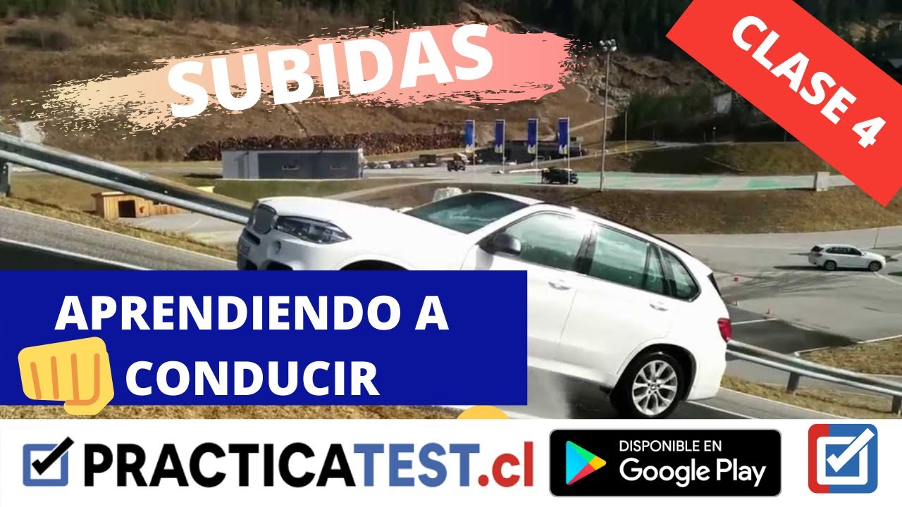 😱 APRENDER A CONDUCIR – 4ª CLASE PRÁCTICA - Desde CERO - PRACTICATEST.CL- Aprender SUBIDAS
