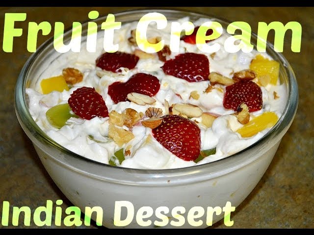 Fruit Cream Indian Dessert Recipe video by Chawlas-Kitchen.com | Chawla