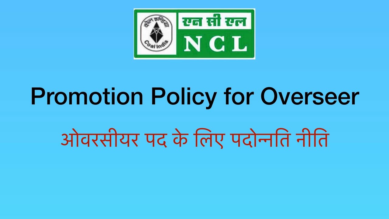 NCL Promotion Policy for Overseer