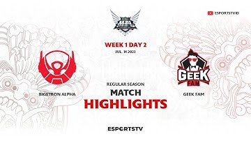 Bigetron Alpha vs Geek Fam HIGHLIGHTS MPL ID S12 | GEEK vs BTR