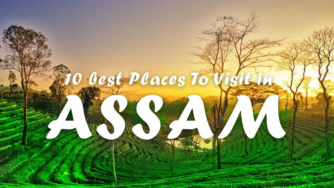assam tourist places images with names