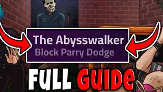 THE ABYSSWALKER FULL GUIDE in VIOLENCE DISTRICT Roblox