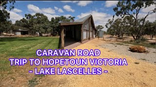 CARAVAN ROAD TRIP HOPETOUN VICTORIA LAKE LASCELLES | SEPS ADVENTURES