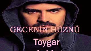 Toygar Işıklı   Gecenin Hüznü