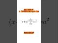 Solution 😱 of a differential equation #shortvideo #exam #trending
