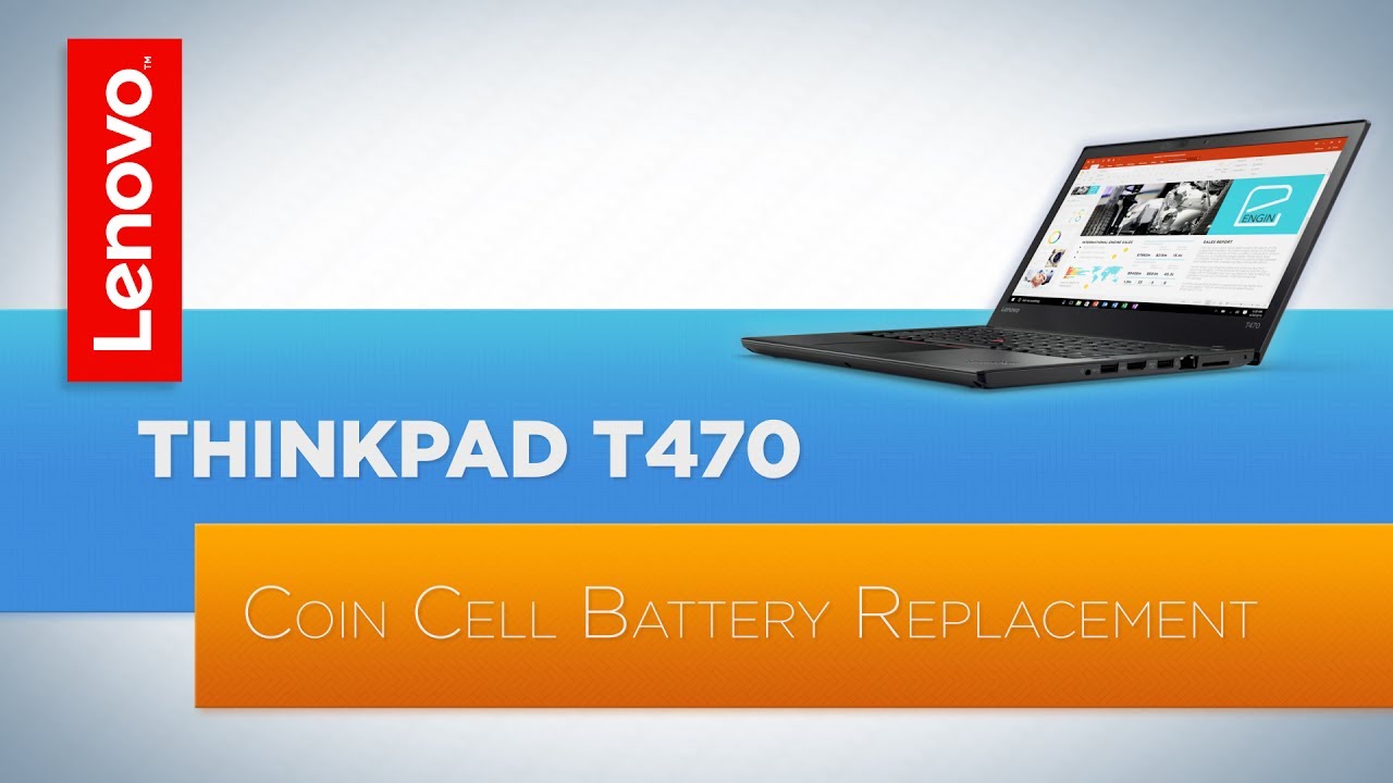 ThinkPad T470 / T480 Laptop Coin Cell Battery Replacement - YouTube
